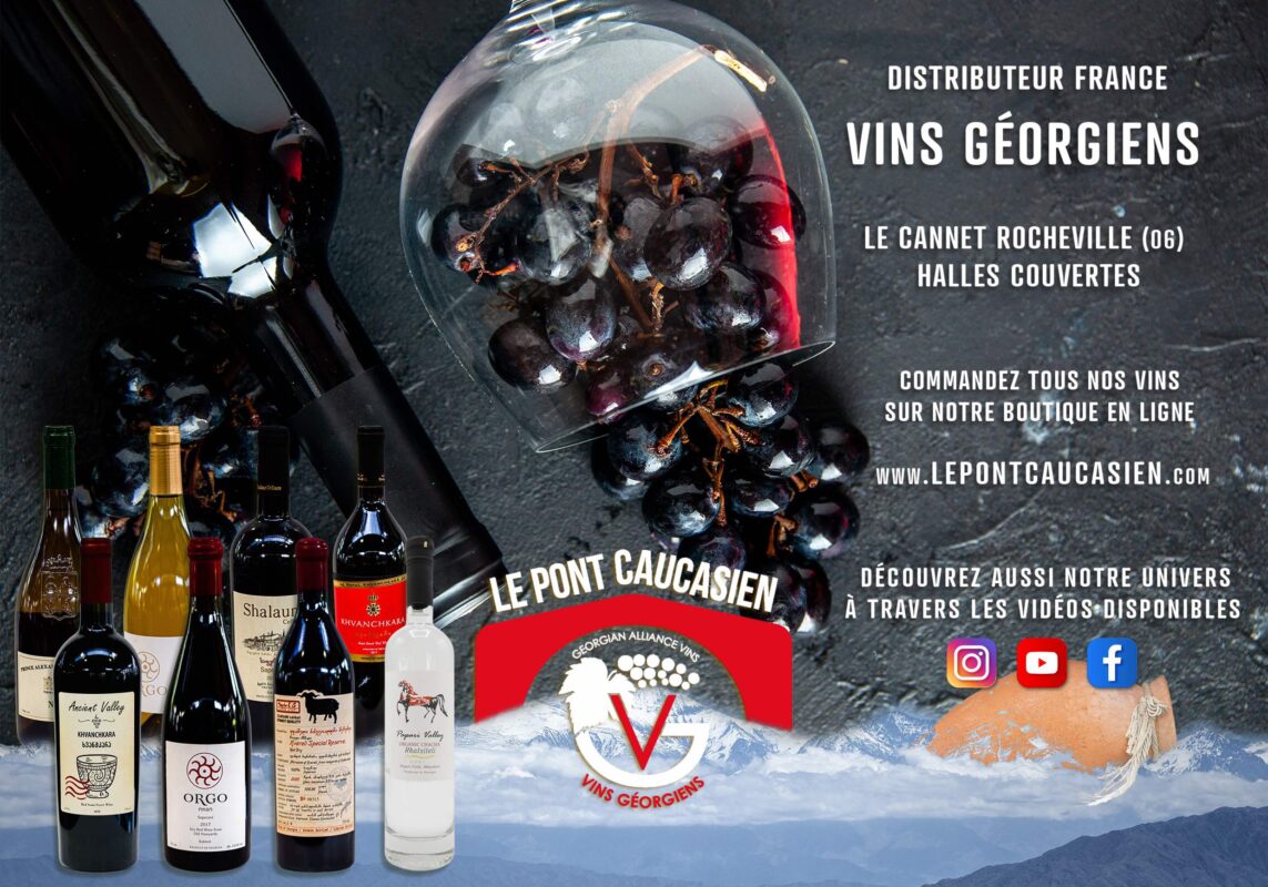 LE PONT CAUCASIEN Importateur France de Vins Géorgiens